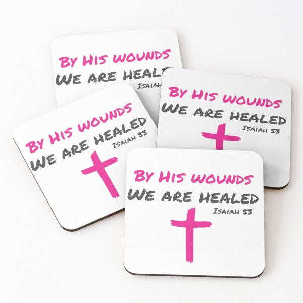 Item preview, By His Wounds, We Are Healed Pink designed and sold by Miles-and-Daisy.