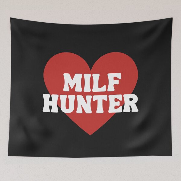 Item preview, Milf Hunter | I love hot moms designed and sold by ThirdEyeDesign1.