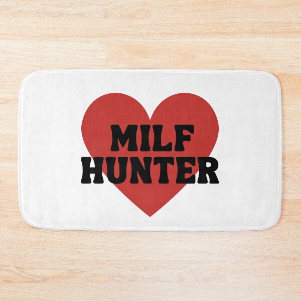 Item preview, Milf Hunter | I love hot moms designed and sold by ThirdEyeDesign1.