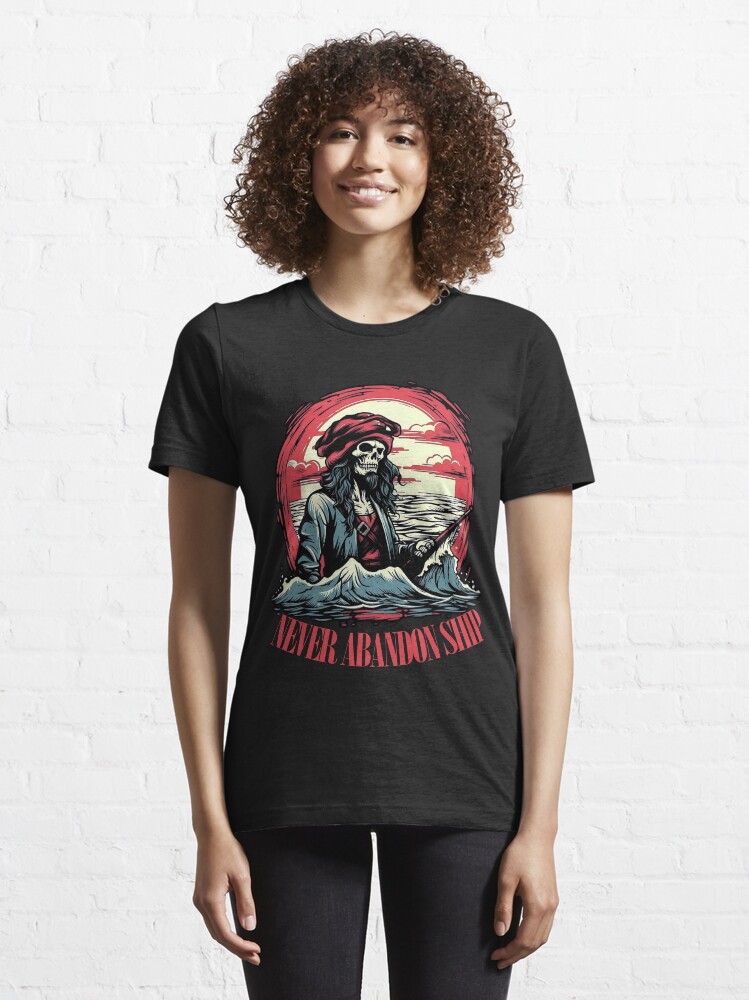 Abandon ship shop t shirt