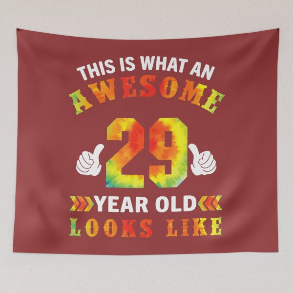 Item preview, Tie Dye 29th Birthday 	 29 Years Old Awesome Looks Like 	 	 designed and sold by jeqompfa83.