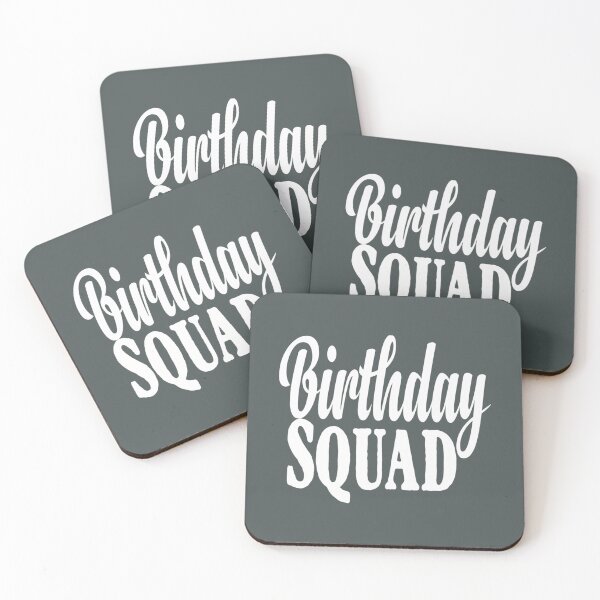 Item preview, Birthday Squad 	 Birthday Squad 		 designed and sold by xnchjzdjrm91.