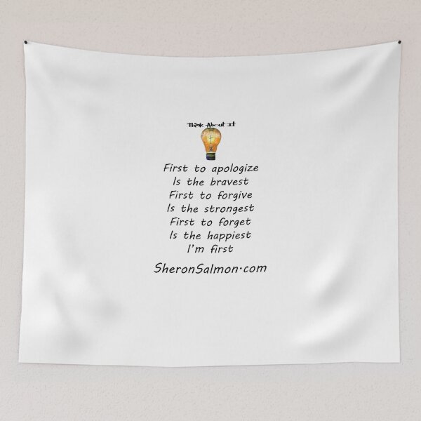 Item preview, First to apologize is the bravest. First to forgive is the strongest designed and sold by IAMthinker.
