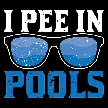 Artwork thumbnail, I Pee In Pools by StoreMix23