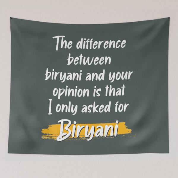 Item preview, Biryani And Your Opinion I Only Asked For Biryani Biryani 		 designed and sold by xnchjzdjrm91.