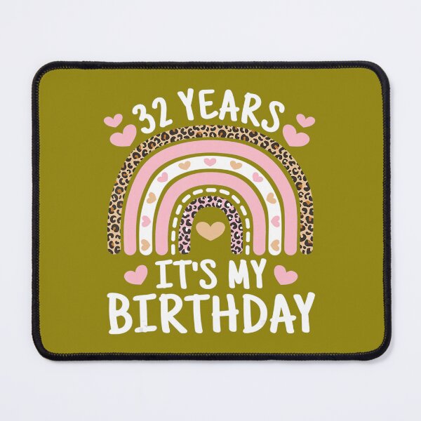 Item preview, Cute 32 Years Old 32nd Birthday Funny Its My Birthday 	 	 	 designed and sold by quizjtpvba70.
