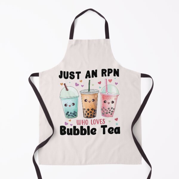 Item preview, Just an RPN who Loves Bubble Tea designed and sold by TaraGbear.