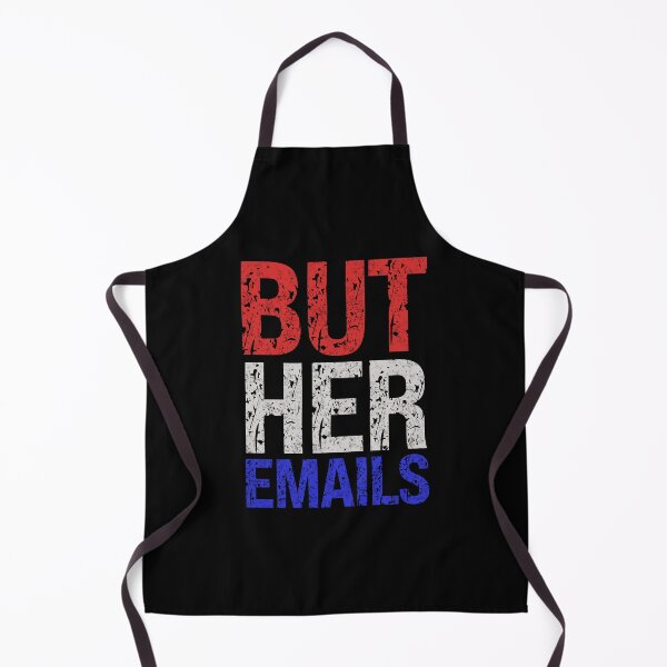 Item preview, But Her Emails, designed and sold by Affyboss6.