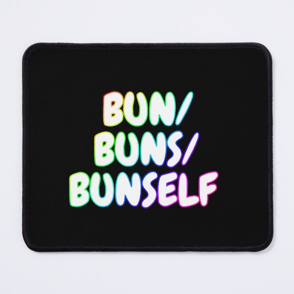Item preview, Bun / Buns / Bunself designed and sold by perpetuallyConf.