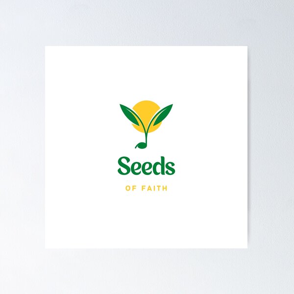 Item preview, Seeds of faith designed and sold by Graphexx.