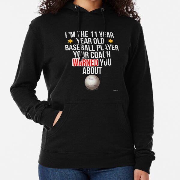 11 Year Old Sweatshirts Hoodies for Sale Redbubble