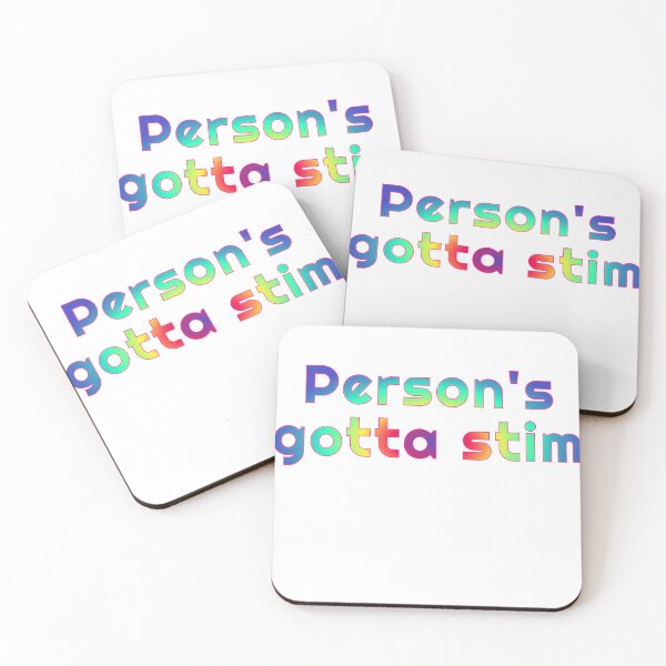 Item preview, Person's Gotta Stim designed and sold by scratchedhand.