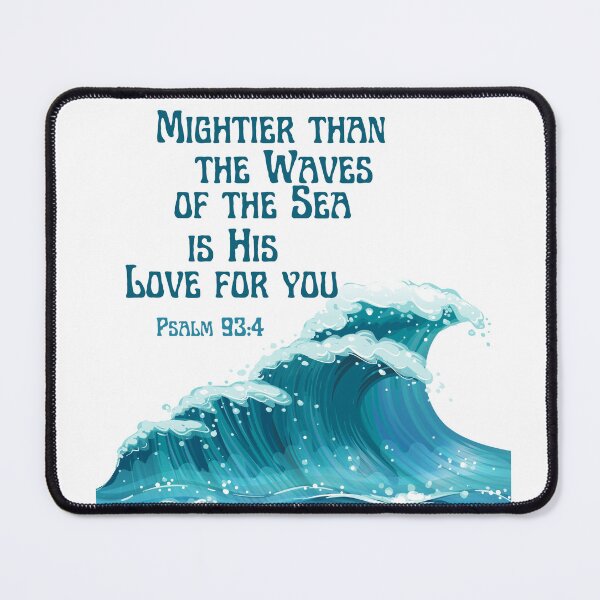 Item preview, Psalm 93:4 in blue designed and sold by Lilaclown.