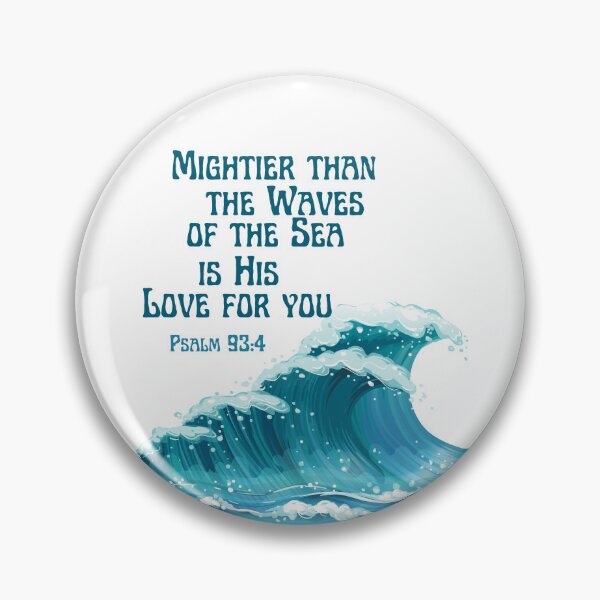 Item preview, Psalm 93:4 in blue designed and sold by Lilaclown.
