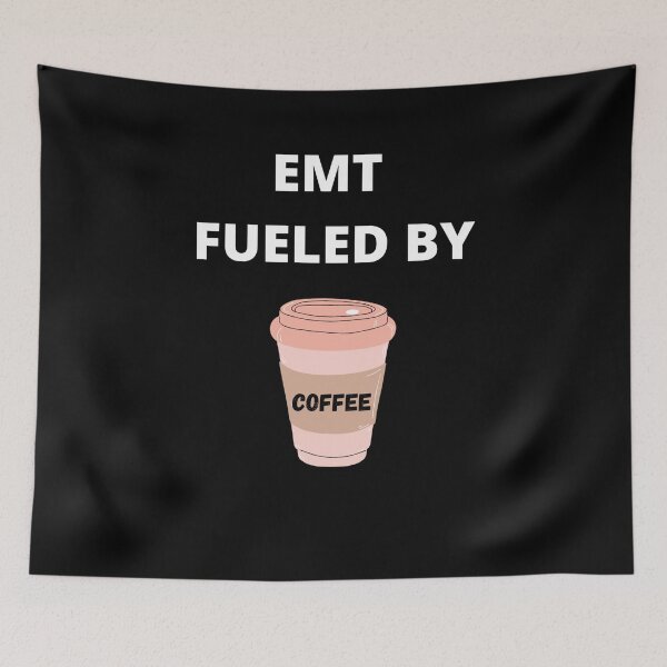 Item preview, Funny EMT Coffee fueled men women designed and sold by Jeangel97.