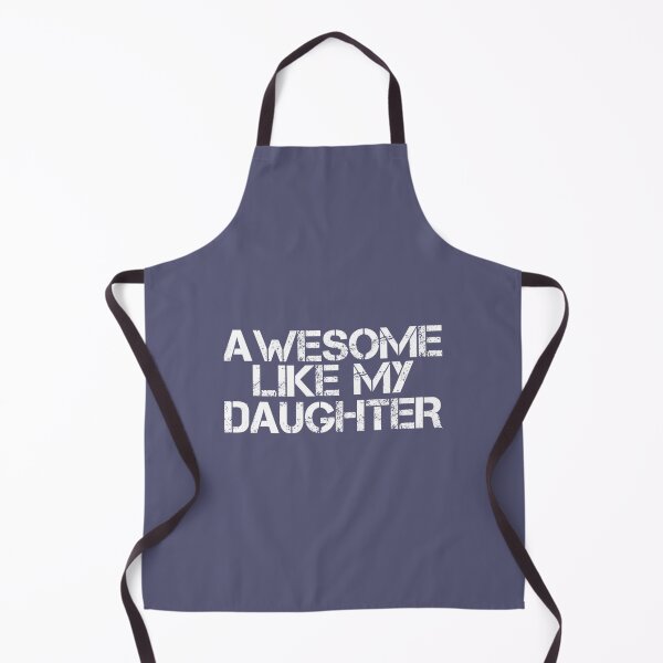 Item preview, AWESOME LIKE MY DAUGHTER Funny Father's Day 	 Idea 	 		 designed and sold by nkiecxmctpl37.