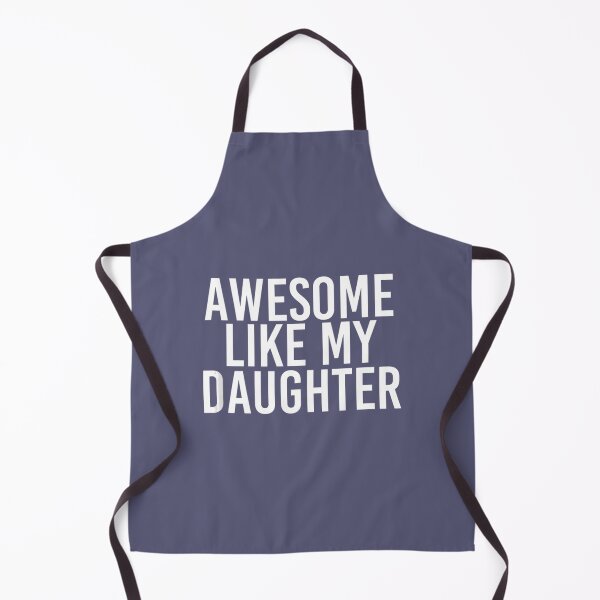 Item preview, AWESOME LIKE MY DAUGHTER Funny Father's Day 	 Idea 		 designed and sold by nkiecxmctpl37.