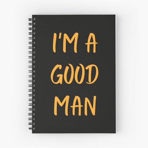Item preview, I am a good man  designed and sold by AbbigaKshlerin.