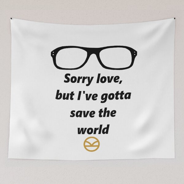 Item preview, I've gotta save the world designed and sold by JenMischief.
