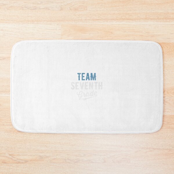 Item preview, Team Seventh Grade Back To School First Day 	 	 designed and sold by sfzmatvqhh69.