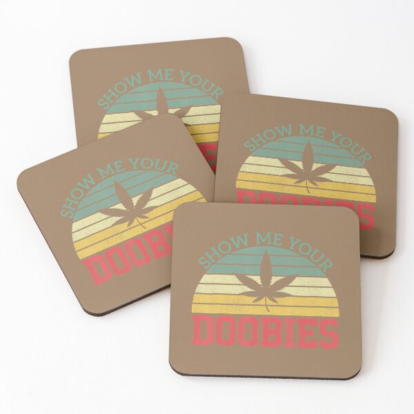Item preview, Show Me Your Doobies Weed Vintage Cannabis Leaf Marijuana 	 	 designed and sold by swgkvvtdrk95.