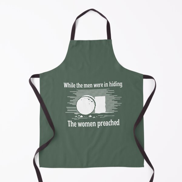 Item preview, While the Men were in Hiding, the Women Preached  designed and sold by CheekyGrace.