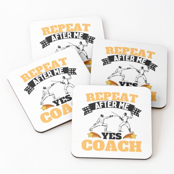 Item preview, Repeat After Me Yes Coach Fencing - Yellow White - Funny Sports designed and sold by GymWearDepot.