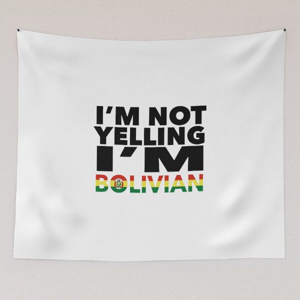 Item preview, Bolivian present - i'm not yelling, i'm Bolivian - Bolivian gifts - Bolivian flag - Bolivian Gift - Bolivian Decor - Bolivia designed and sold by babaorum.