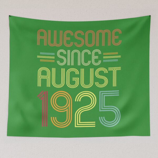 Item preview, 97th Birthday 	 Awesome Since August 1925 97 Years Old 	 	 designed and sold by ssdryvxesl7.