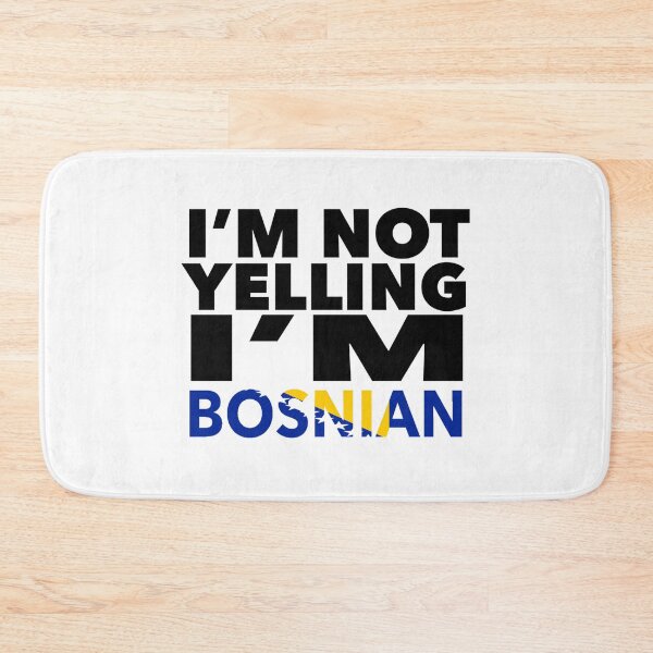 Item preview, Bosnian present - i'm not yelling, i'm Bosnian - Bosnian gifts - Bosnian flag - Bosnian Gift - Bosnian Decor - Bosnia-Herzegovina designed and sold by babaorum.