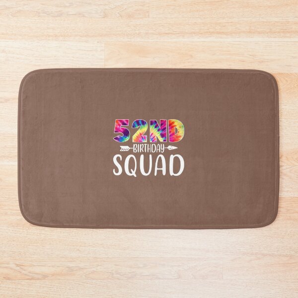 Item preview, Funny 52nd Birthday Squad Tie Dye 52 Years Old 	 	 	 	 designed and sold by vrydhirg62.