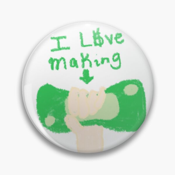 Item preview, I love making money designed and sold by Jelysdesings.