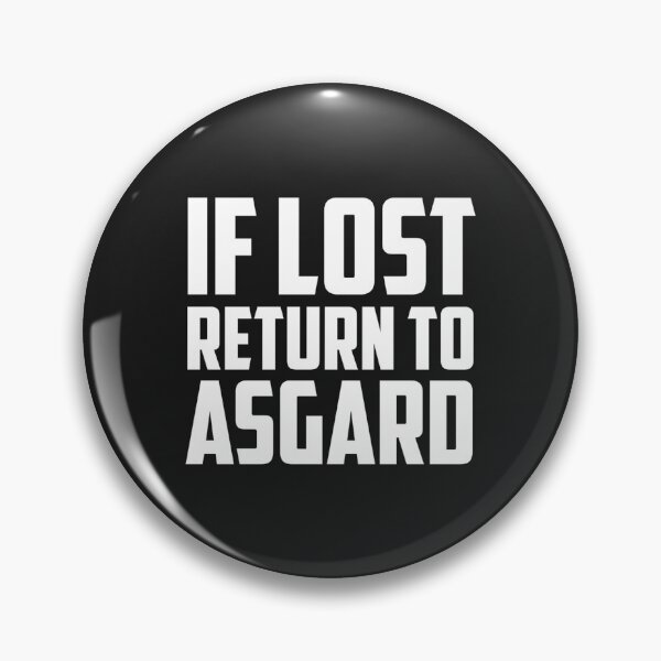 Item preview, If Lost Return To Asgard  Loki Fan  designed and sold by EleazaDaniel.
