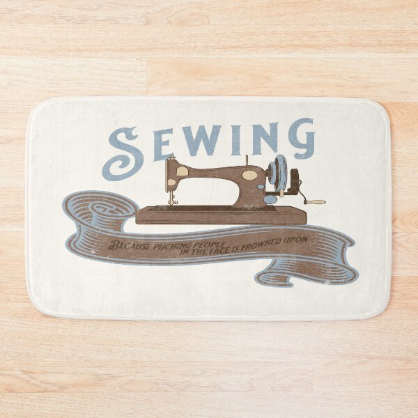 Item preview, Sewing because punching people in the face is frowned upon antique sewing machine tailor seamstress fashion designer gift designed and sold by MetalicBabe.