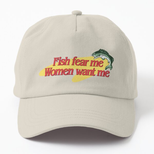 Women Want Me fish Fear Me, Fishing Gifts, Vintage Cotton Twill Cap -   New Zealand