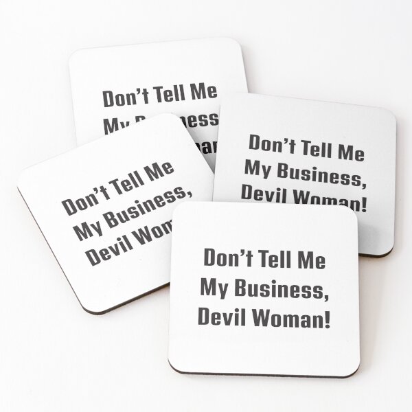 Item preview, Billy Madison - Don_t Tell Me My Business, Devil Woman! designed and sold by timeupseecc.