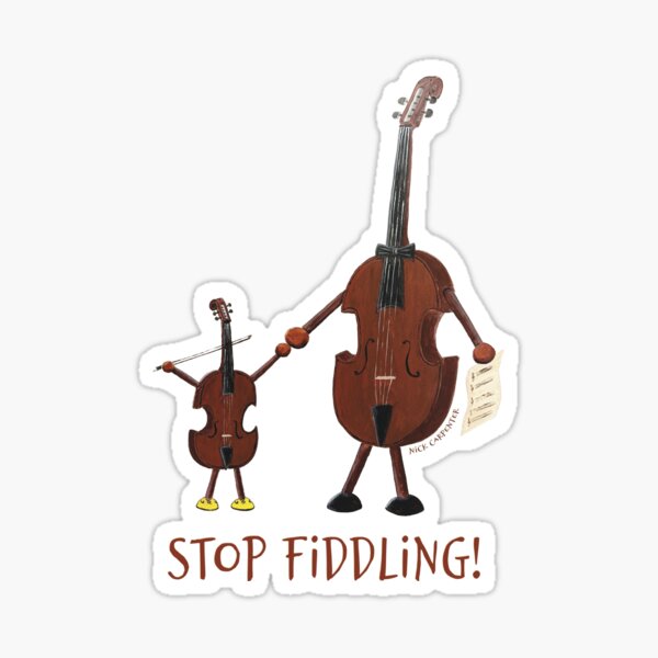 Item preview, Stop Fiddling! - Funny Violin Family designed and sold by Nick Carpenter.