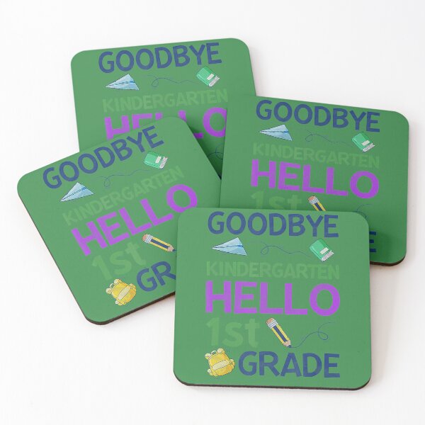 Item preview, Goodbye Kindergarten Back To School Hello 1st Grade Students 	 	 designed and sold by eoesfimoav42.