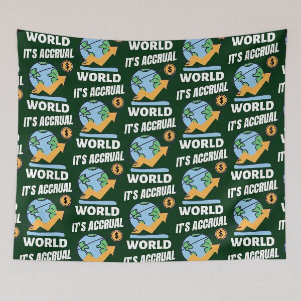 Item preview, It_s Accrual World designed and sold by KaytlynTrerenza.