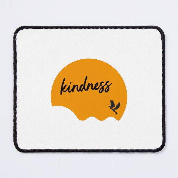 Item preview, Kindness is the best answer to a cruel world designed and sold by KaytlynTrerenza.