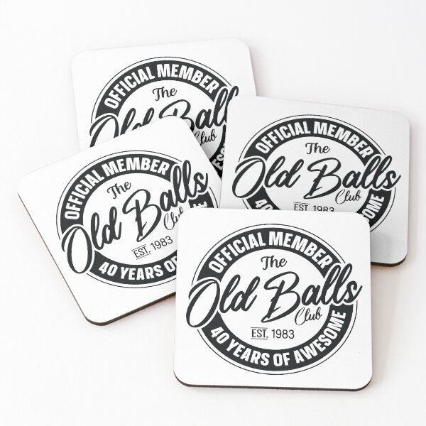 Artikelvorschau, Offizielles Mitglied des Old Balls Club Est. 1983 40 Jahre Großartigkeit entworfen und verkauft von simmoredsign.