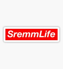 SremmLife - Supreme Sticker