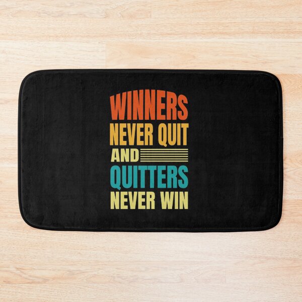 Item preview, Winners never quit and quitters never win designed and sold by denis90ch.