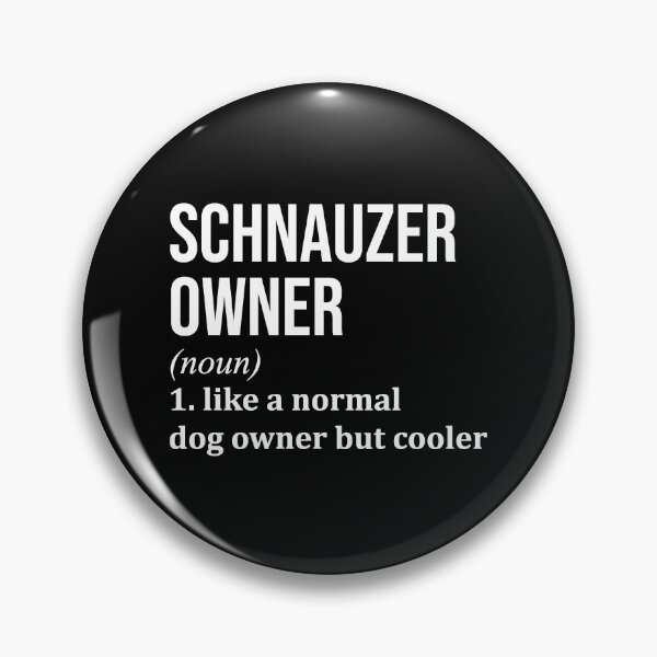 Artikelvorschau, Schnauzer-Besitzer Definition entworfen und verkauft von XCIV.