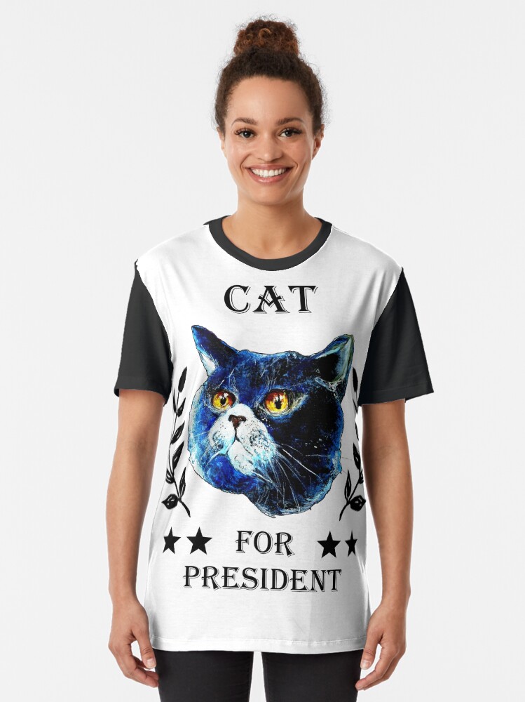 Alternate view of CAT FOR PRESIDENT! Graphic T-Shirt