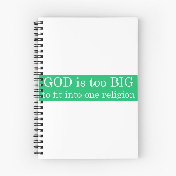 Item preview, God Is Too Big To Fit Into One Religion 3 designed and sold by litmusician.