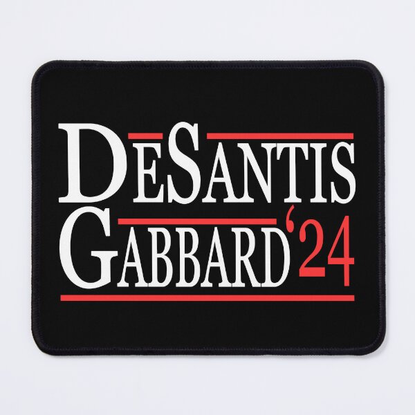Item preview, Ron Desantis Tulsi Gabbard 2024 designed and sold by flippinsg.