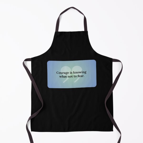 Item preview, Courage is knowing what not to fear - Plato designed and sold by bettercolors.