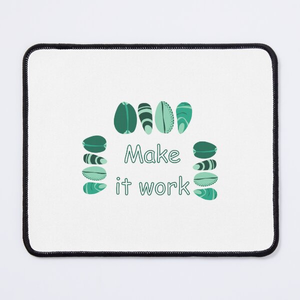 Item preview, MAKE IT WORK designed and sold by GreenShop15.