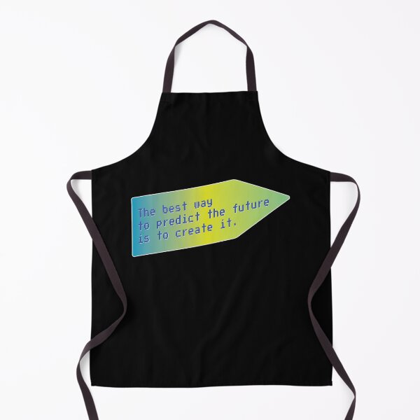 Item preview, The best way to predict the future is to create it - Peter Drucker designed and sold by bettercolors.